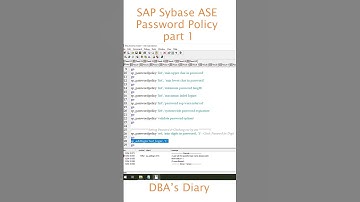 All About SAP Sybase ASE Password Policy Part-01