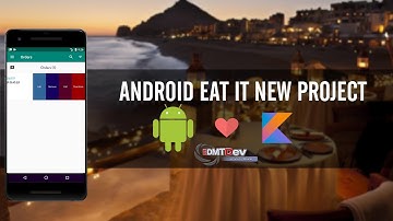 EDMT Dev - Food App Android Studio #44 Update Orders