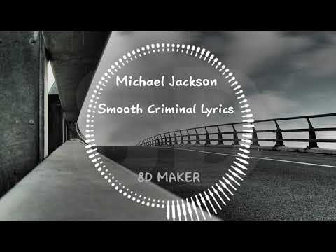 Michael Jackson - Smooth Criminal Lyrics