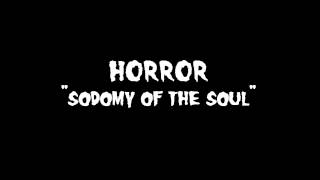 Download Lagu HORROR (MN., USA, Death Metal) Demo 1993 - 02. SODOMY OF THE SOUL MP3