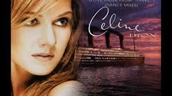 Celine Dion - My Heart Will Go On ( Dance Mixes )  - Durasi: 4:22. 