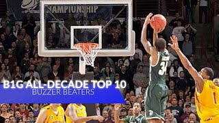 Big Ten All-Decade Buzzer Beaters