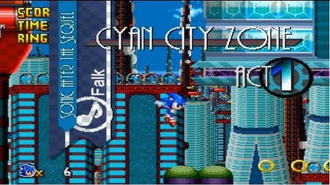 Sonic After the Sequel (Part 3) - Cyan City