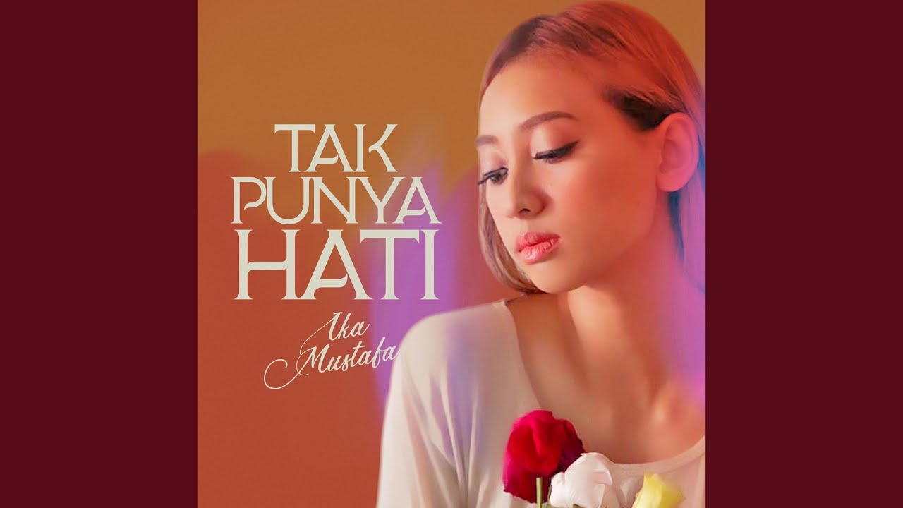Tak Punya Hati