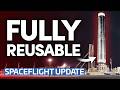 FULLY REUSABLE Rocket Moves Closer to Launch! + Starship Flight 12 | This Week in Spaceflight