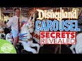 Disneyland King Arthur S Carousel Secrets Revealed 