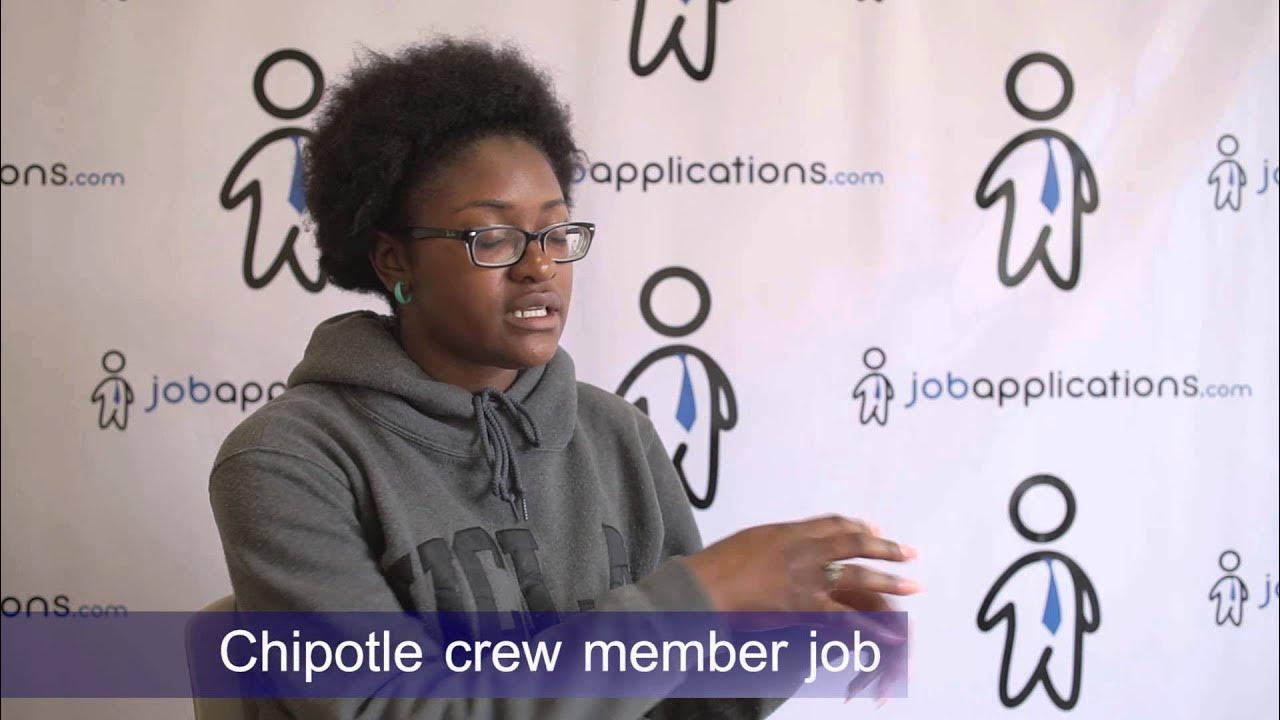 Chipotle Interview Team Member 4 YouTube