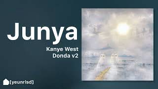 Kanye West - Junya (alt. prod.) | DONDA V2