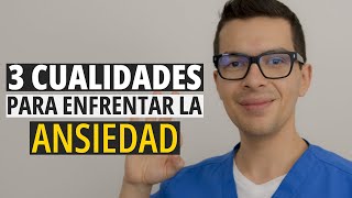 3 Cualidades para Enfrentar la Ansiedad | Chris Núñez Psicólogo by Chris Núñez Psicólogo 6,536 views 1 year ago 10 minutes, 55 seconds