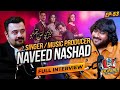 Excuse me with ahmad ali butt  ft naveed nashad  latest interview  episode 53  podcast