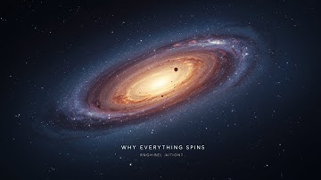 Why Everything in the Universe Is Spinning? | Sleepy Scientist Stories.