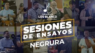 Video thumbnail of "LOS BLANCO - SESIONES DE ENSAYOS - NEGRURA"