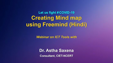 Live Interaction : Webinar on ICT tools  Creating Mind map using Freemind ( Hindi )