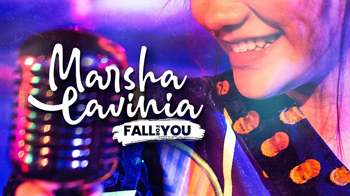 MARSHA LAVINIA - FALL FOR YOU (OFFICIAL MUSIC VIDEO)