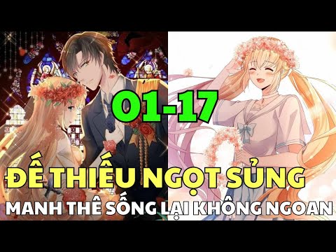 ĐẾ THIẾU NGỌT SỦNG – MANH THÊ SỐNG LẠI KHÔNG NGOAN | Review Truyện Tranh Hay | Bảo Ngọc Suri 2023 Mới