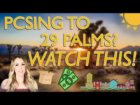 A Guide To PCSing To Twentynine Palms CA