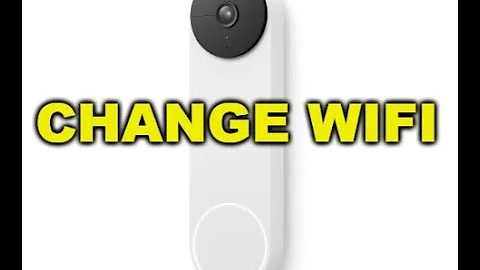 How to Change Wifi on the Nest Doorbell