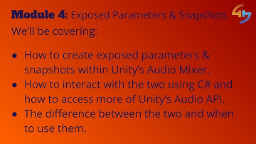 Exposed Parameters & Snapshots | Module 4 Lesson 5 | Unity Audio Mastery Course
