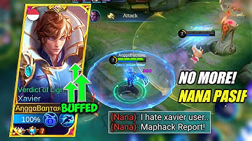 XAVIER USER EASY COUNTER PASIF HERO NANA IN SOLO RANKED - MOBILE LEGENDS