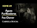 GABRIELA ROCHA - ÁGUAS PURIFICADORAS + FAZ CHOVER  ft. LUKAS AGUSTINHO (HOME#9)