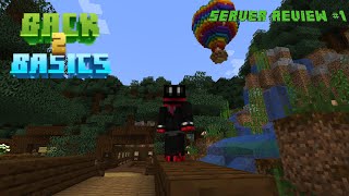 Server Review #1 (Back 2 Basics)