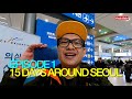 Arriving in Seoul ❤️ | 15 Days Around Seoul - Ep.01 (ENG SUBS)