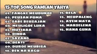 Ramlan Yahya Full Album | Lagu Aceh Terbaik Sepanjang Masa | Tangke Meduroe | Sabe Beusajan
