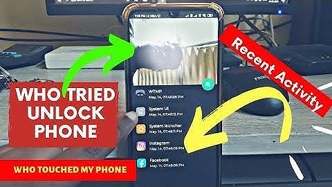 How To Know Who Touched Your Phone |With Picture And Apps Used|With Proof| Best App- How To Use WTMP