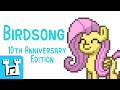 4everfreebrony  birdsong feat relative1pitch  10th anniversary edition