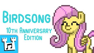 4everfreebrony - Birdsong (feat. Relative1Pitch) | 10th Anniversary Edition