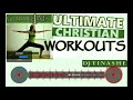 Christian WorkOuts 2020 Dance Best Mix Volume 4 By Dj Tinashe The Kingdom Ambassador