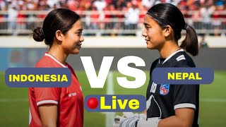 Nepal Vs Indonesia Live Womens International Friendly Match 2025 Live Match Update