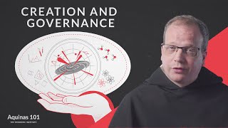 Creation and Governance (Aquinas 101)