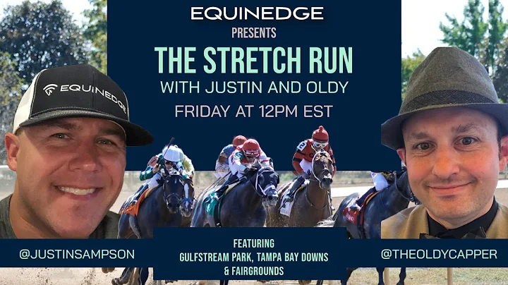 The Stretch Run - Justin and Oldy Handicap - Gulfs...