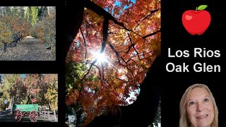 OAK GLEN🍎🍏LOS RIOS RANCHO🍎LETS EXPLORE