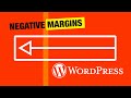 WordPress 6.6 negative margins