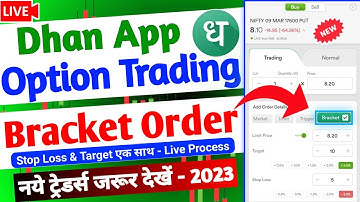 Dhan app Option Trading with Bracket Order - Live Trading 2023 | SL & Target दोनों आर्डर साथ लगाएं