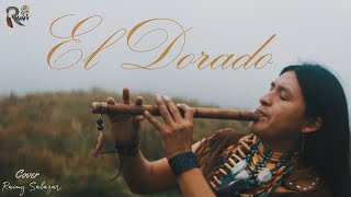 El Dorado☀ - Raimy Salazar | VideoClip |