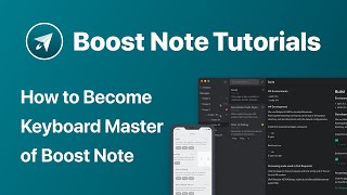 Famous [Old UI] How to Become Keyboard Master of Boost Note | Boost Note Official Wealth