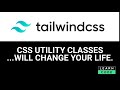 Tailwind CSS - why CSS utility classes save so much time