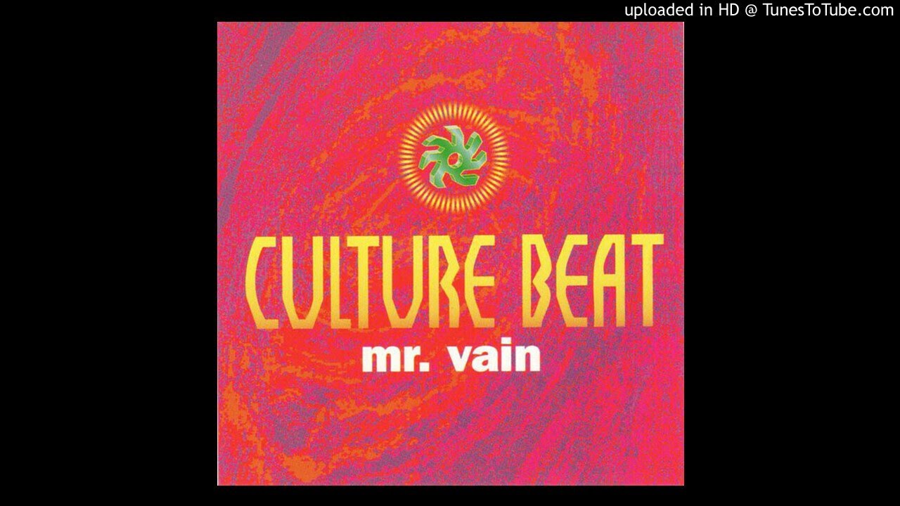 Mr vain перевод. Culture Beat Mr Vain. Culture Beat фото. Mr. Vain Culture Beat фото. Mr Vain Original Mix.