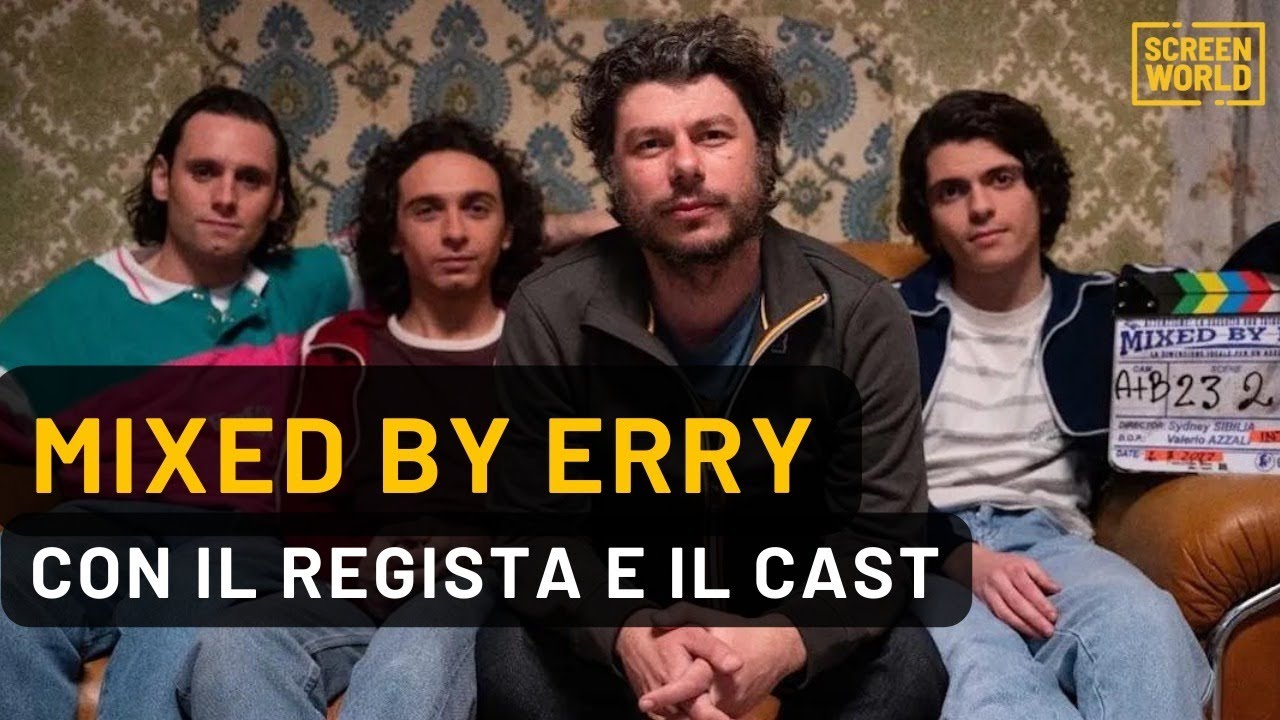Mixed by Erry alla scoperta del film con Sydney Sibilia e il cast