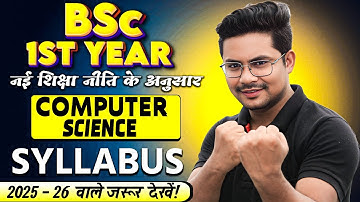 Bsc 1st year computer science syllabus 2026 | bsc 1st year major computer science syllabus 2025 -26