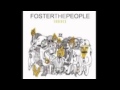 Foster The People - Torches (Extended Full Album!)