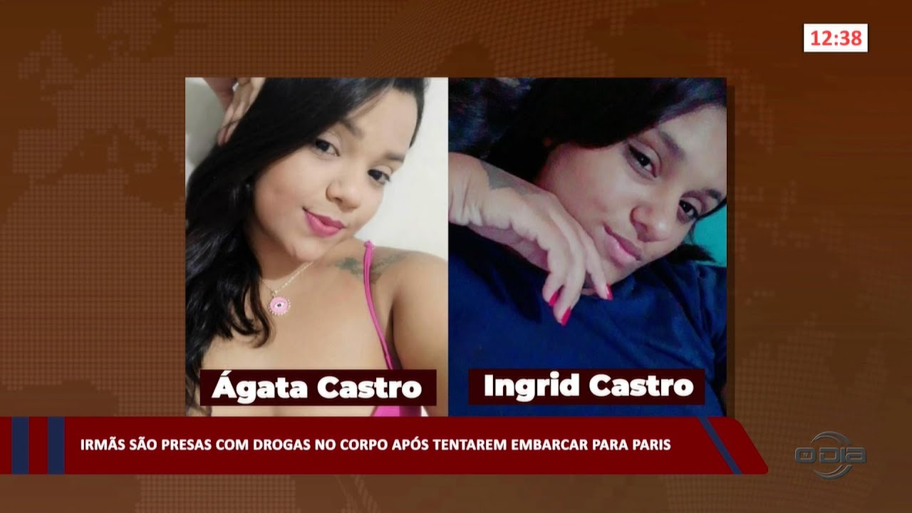 Irmãs são presas com drogas no corpo após tentarem embarcar para Paris 30 05 2023