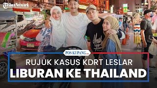 Lesti-Billar Liburan ke Thailand di Tengah Isu Bangkrut, sang Kakak Angkat Bicara: Mereka Honeymoon