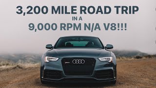 3,200 Mile Road Trip in a 9,000 RPM Audi RS5
