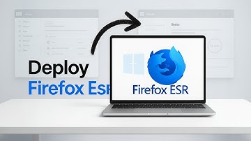 Deploy Mozilla Firefox ESR Using Microsoft Intune