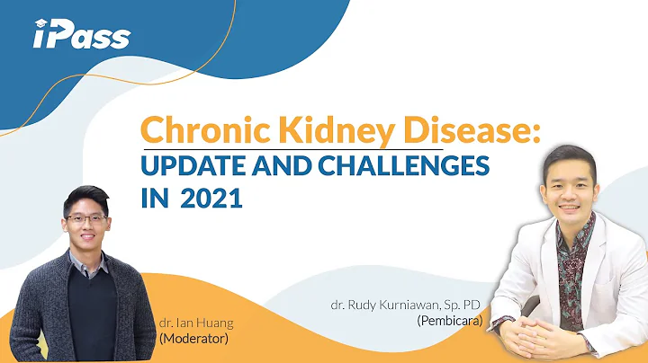 Chronic Kidney Disease : update and challenges in 2021