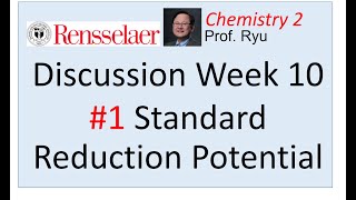 Week 10 prob 1 standard reduction potential